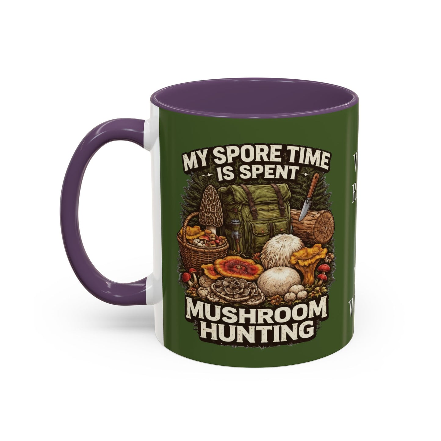 Mug - "My Spore Time Is Spent Mushroom Hunting" Accent Coffee Mug (11/15oz)