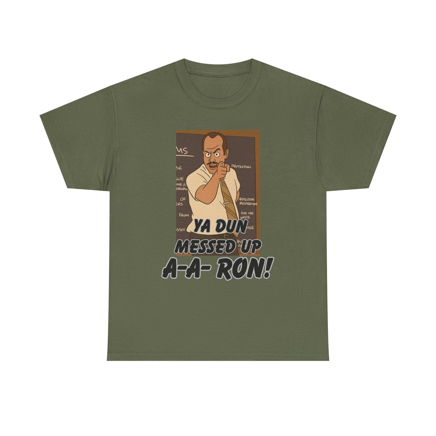 A- A- Ron -Funny Quote Unisex Tee - Perfect for Casual Outings, Gifts, and Pop Culture Fans, Humor Shirt, Movie Quote Tee, Unique Graphic Tee