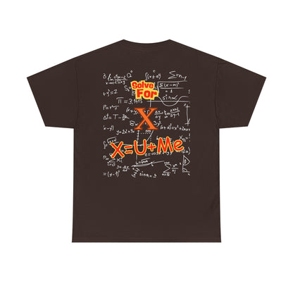 Front: Let Talk About X Baby -Back: Solve for X: -Unisex Heavy Cotton Tee