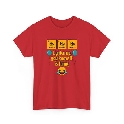HeHeHe -Funny Science Humor Tee, Unisex Cotton Shirt for Science Lovers, Gift for Birthdays, Laughing Gift for Chemists, Quirky Humor T-shirt