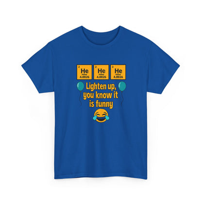 HeHeHe -Funny Science Humor Tee, Unisex Cotton Shirt for Science Lovers, Gift for Birthdays, Laughing Gift for Chemists, Quirky Humor T-shirt