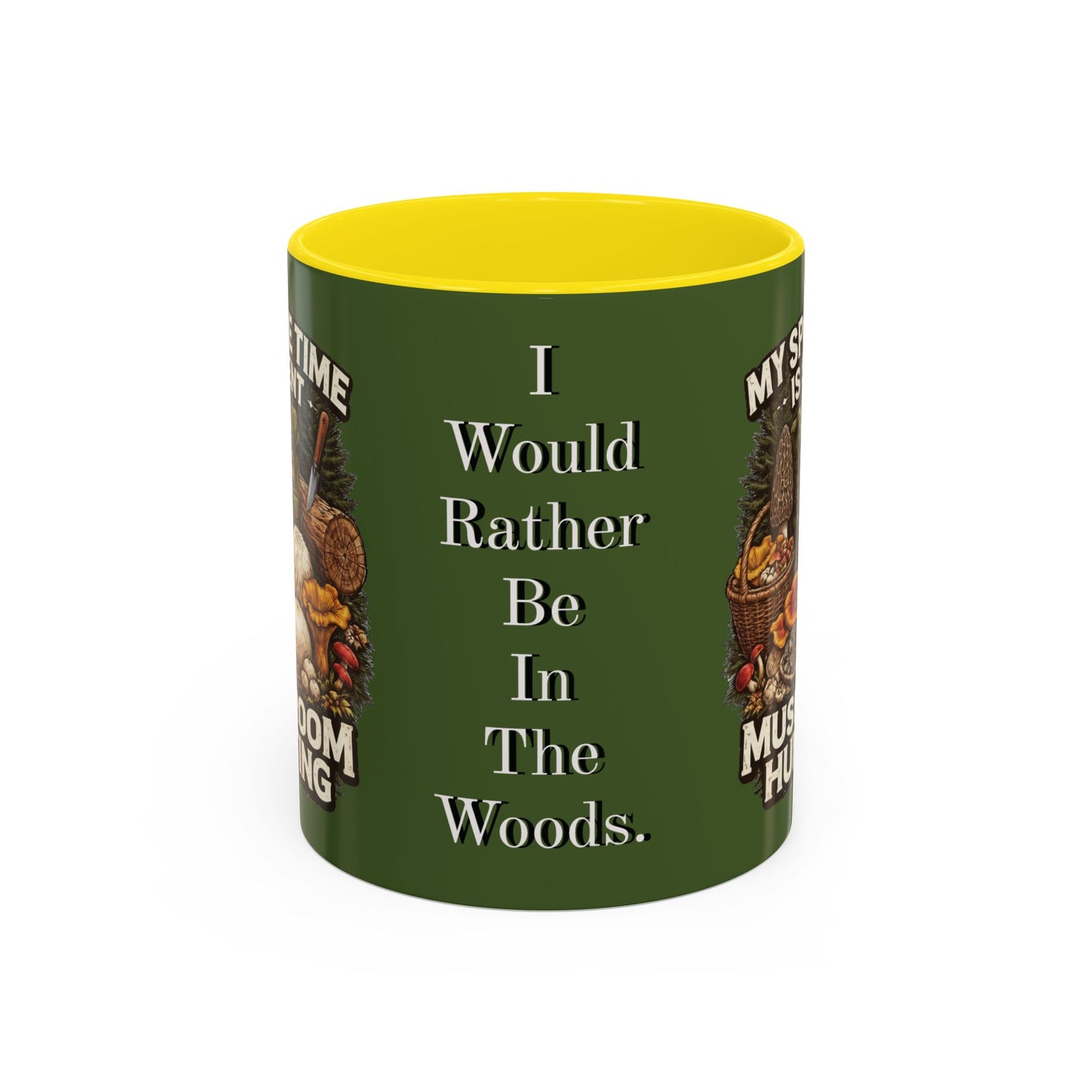 Mug - "My Spore Time Is Spent Mushroom Hunting" Accent Coffee Mug (11/15oz)