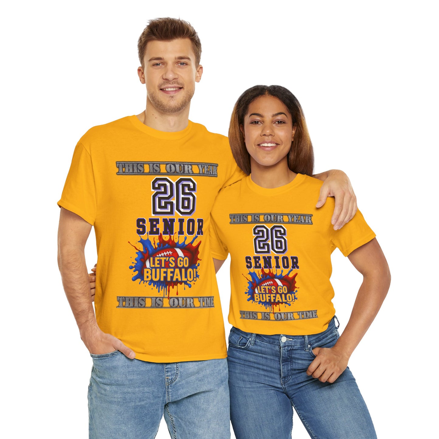This Is Our Year, Class of 2026 Shirt, Graduation Gift, School Spirit Tee, Let's Go Buffalo Apparel