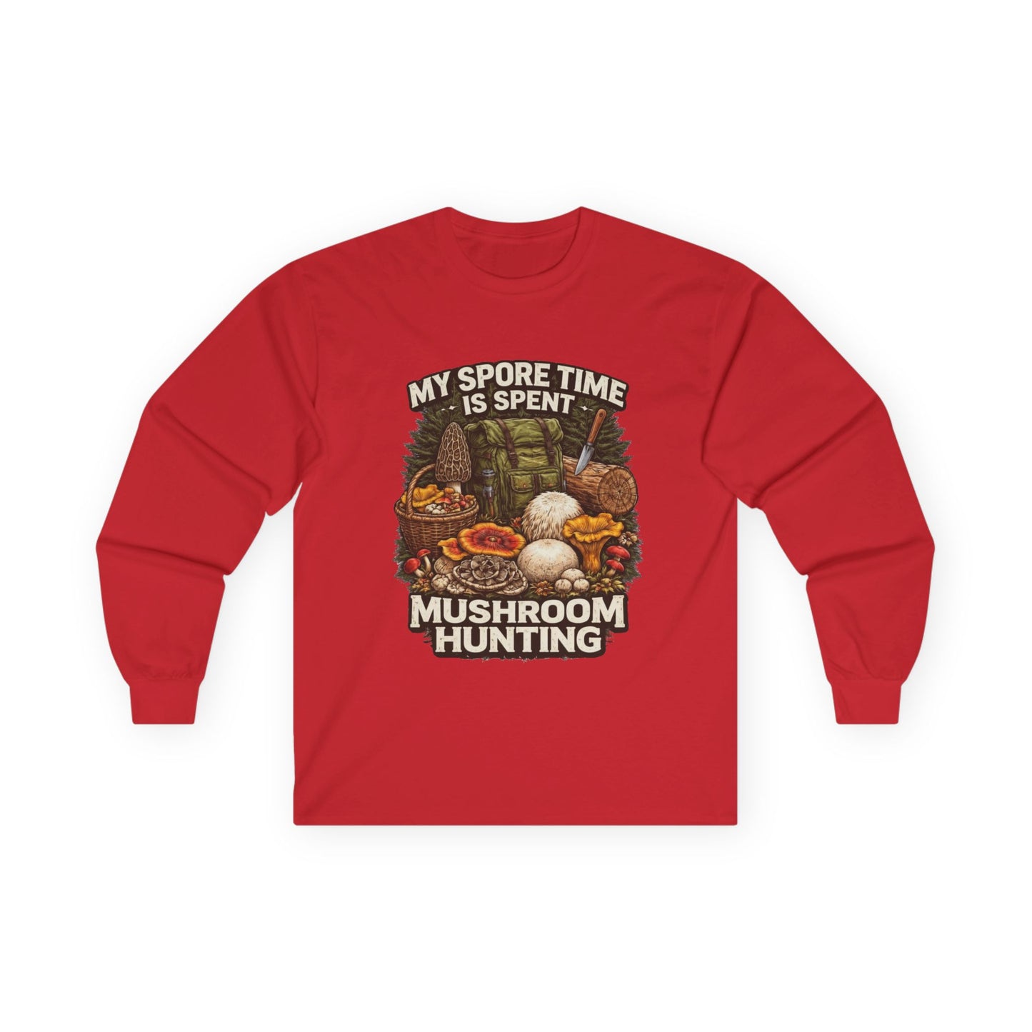 Mushroom Hunting Long Sleeve Tee — "My Spore Time Is Spent" For Foragers & Nature Lovers
