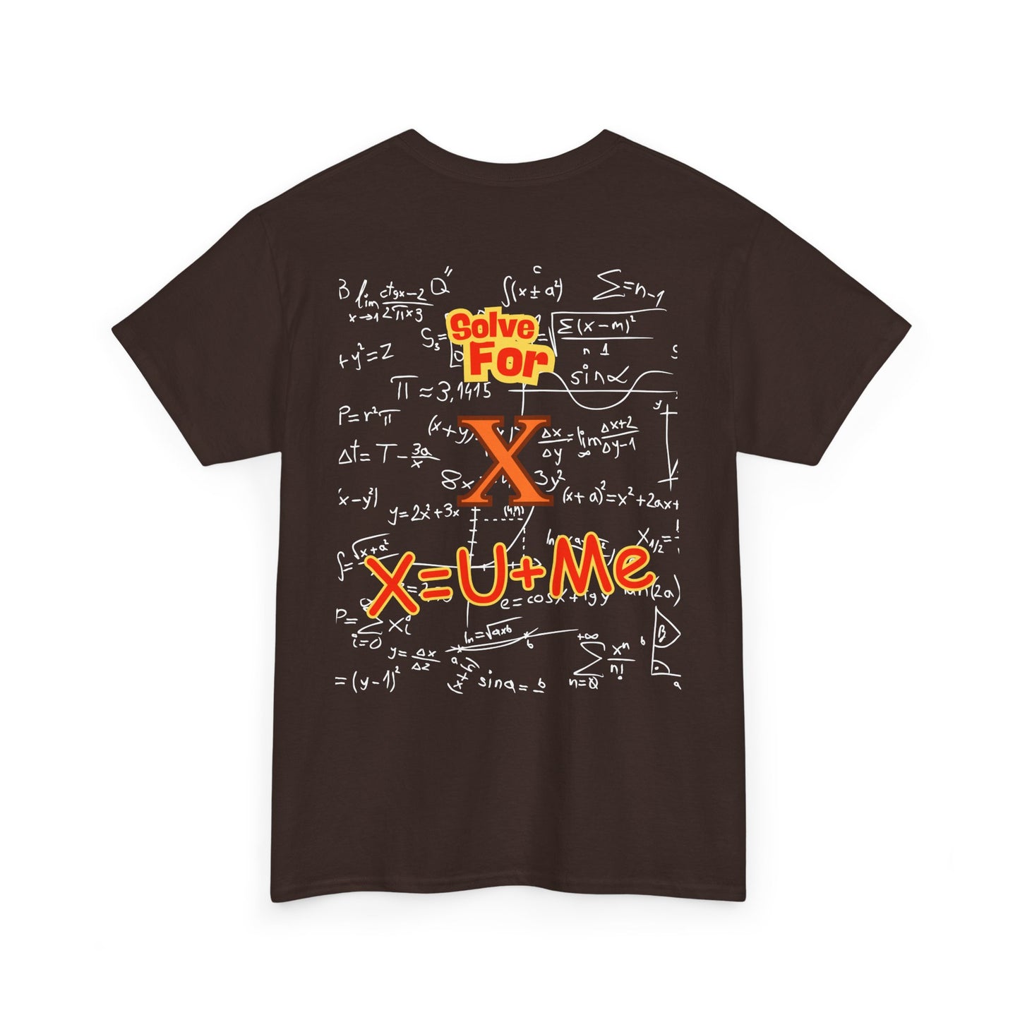 Front: Let Talk About X Baby -Back: Solve for X: -Unisex Heavy Cotton Tee