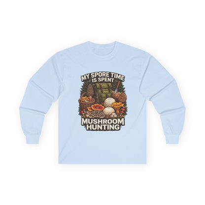 Mushroom Hunting Long Sleeve Tee — "My Spore Time Is Spent" For Foragers & Nature Lovers