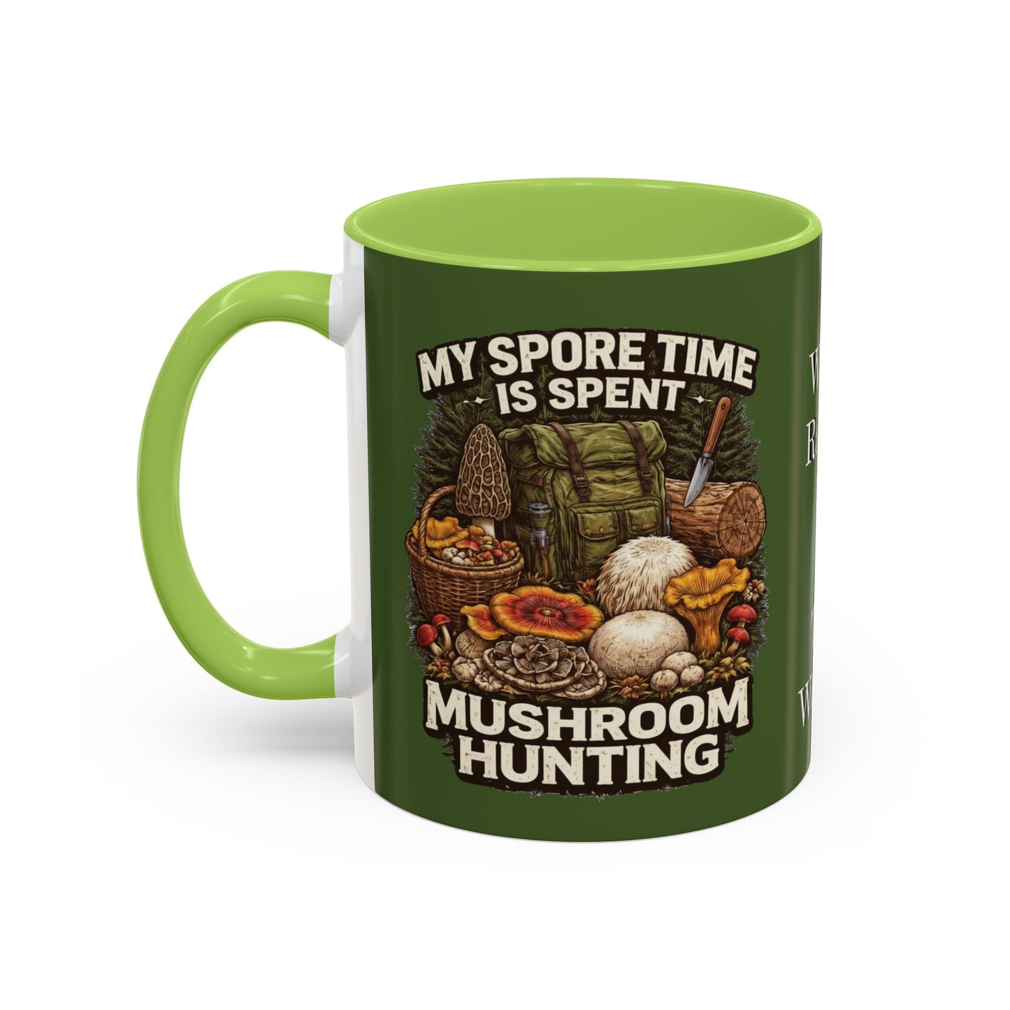 Mug - "My Spore Time Is Spent Mushroom Hunting" Accent Coffee Mug (11/15oz)