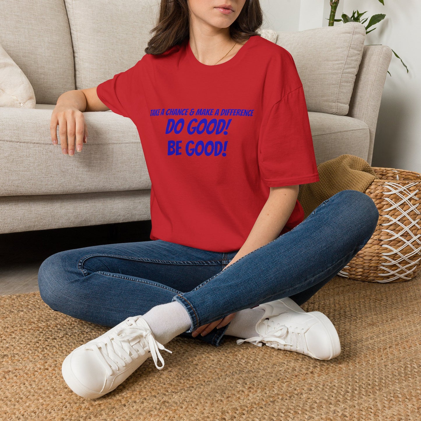 Do Good! Be Good! T-Shirt — Inspirational Positive Message Tee