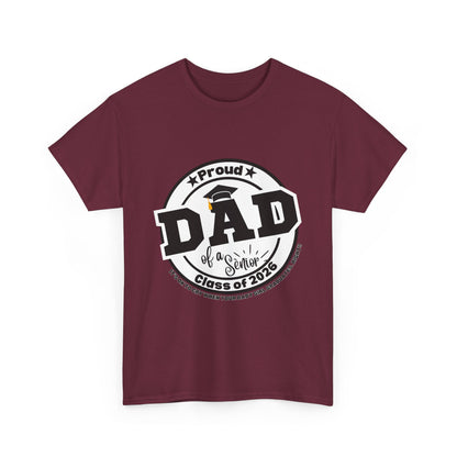 Senior Dad -Class of 2026 Graduation Tee, Unisex Heavy Cotton Shirt, Senior T-Shirt, Personalized Graduation Gift, Class Reunion Apparel, 2026 [...]