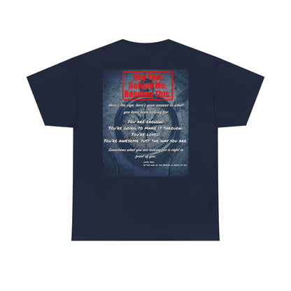 Hey You, The Answer. Motivational Back Print Tee — “Behind Me” Inspirational Graphic T‑Shirt