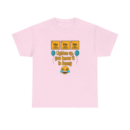 HeHeHe -Funny Science Humor Tee, Unisex Cotton Shirt for Science Lovers, Gift for Birthdays, Laughing Gift for Chemists, Quirky Humor T-shirt