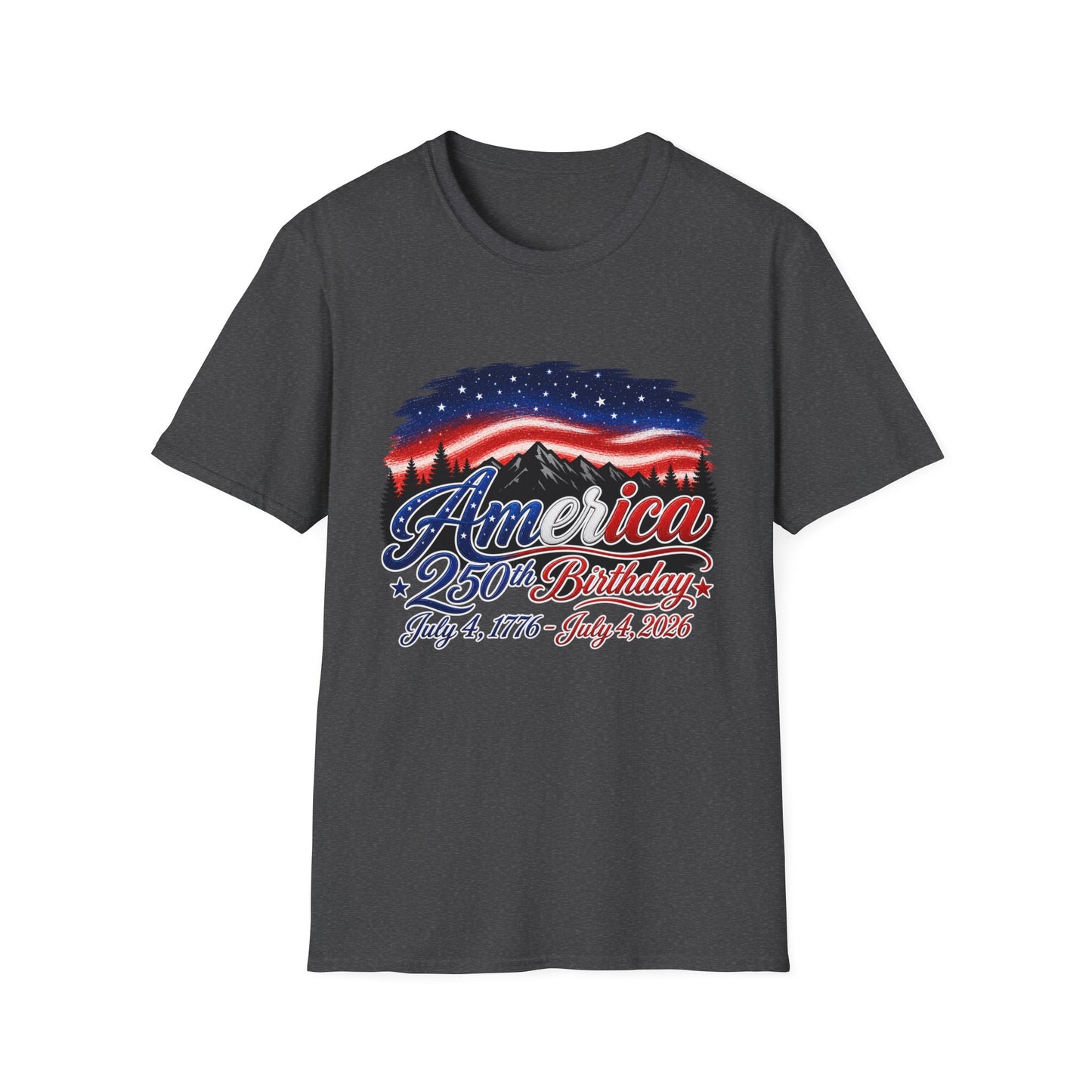 America 250 Birthday T-Shirt – July 4, 1776–2026 Patriotic Independence Day Tee