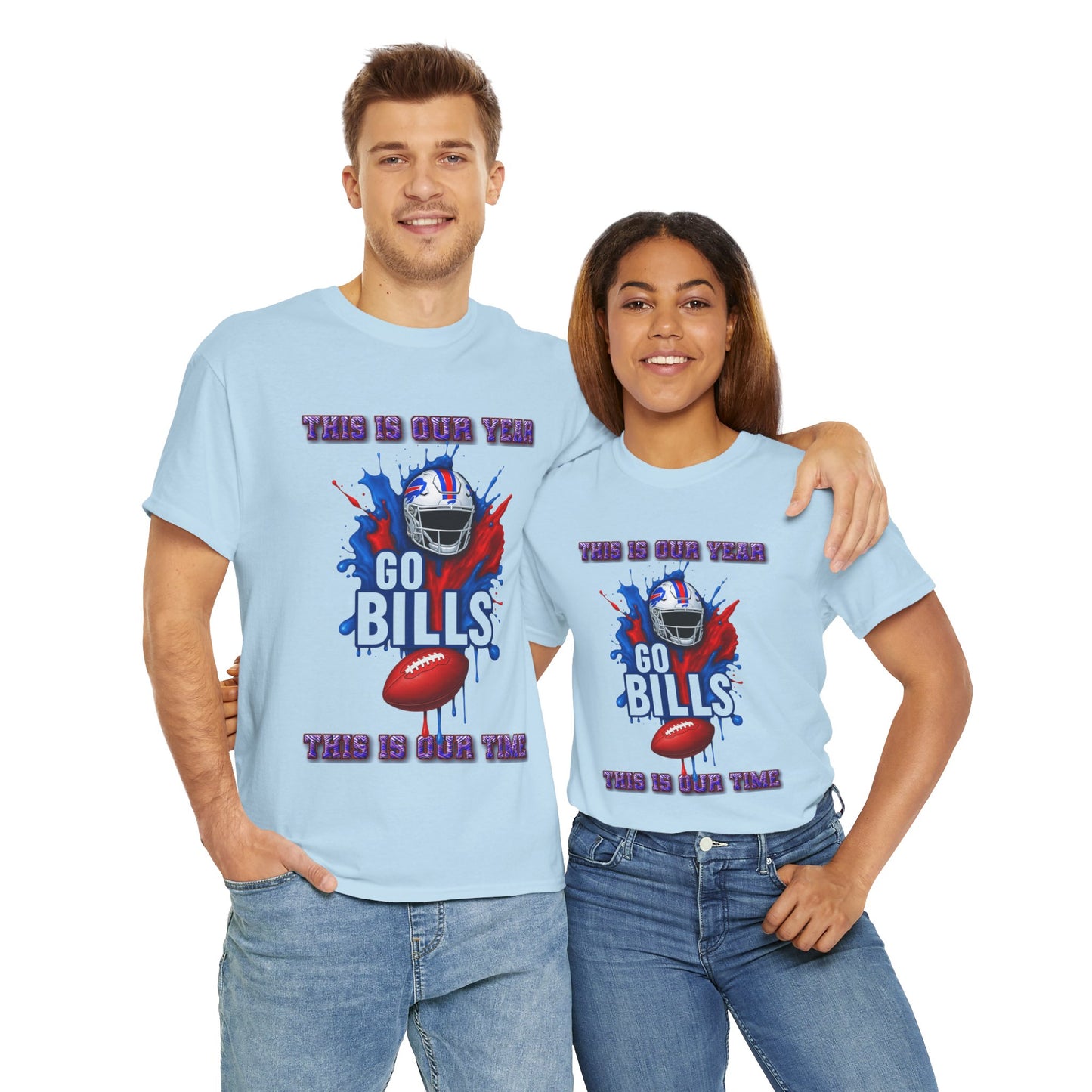 Go Bills Our Year -Football Fan Tee - Unisex Cotton Shirt for Game Day, Sports Events, Tailgating, Gift for Fans, Lightweight Cotton T-shirt