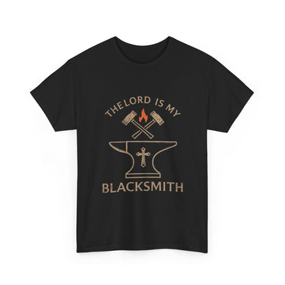 Christian Blacksmith T‑Shirt — "The Lord Is My Blacksmith" Faith Tradesman Tee