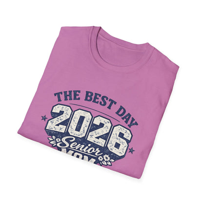 Class of 2026 Mom - The Best Day
