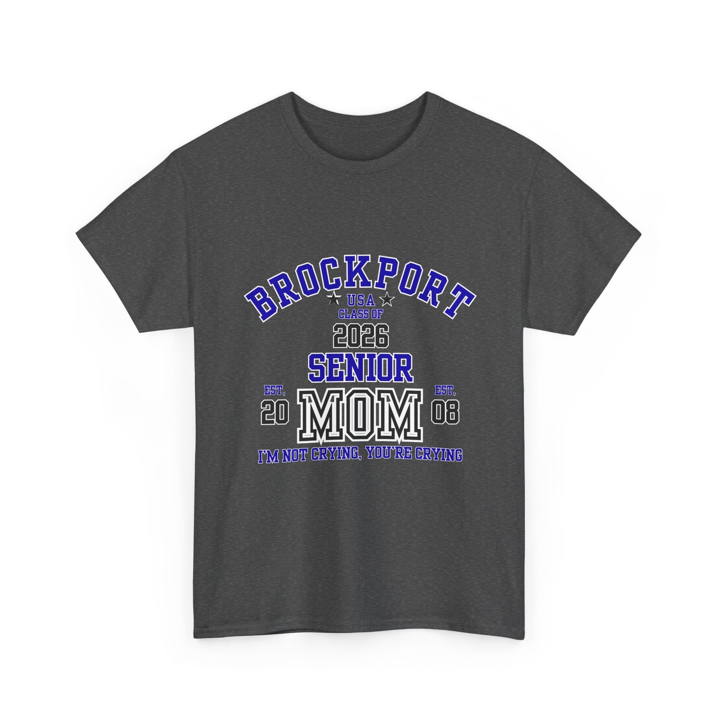 Brockport Senior Mom Tee | Class of 2026 Unisex Heavy Cotton T-Shirt, Perfect for Graduation, Family Celebrations, Gifts, School Events