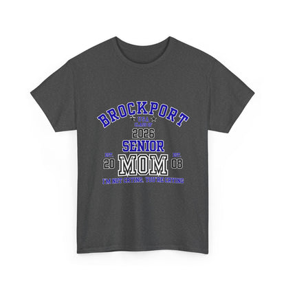 Brockport Senior Mom Tee | Class of 2026 Unisex Heavy Cotton T-Shirt, Perfect for Graduation, Family Celebrations, Gifts, School Events