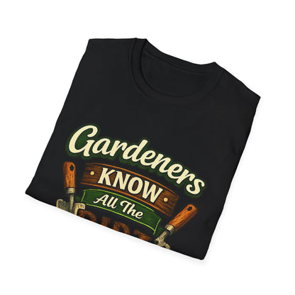 Gardeners Know All The Dirt - Vintage Garden Tee