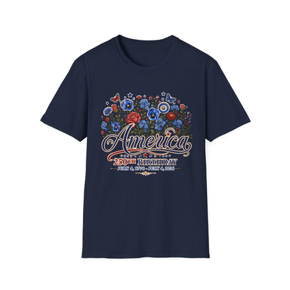 America 250th Birthday Floral T-Shirt — Patriotic 4th of July Tee