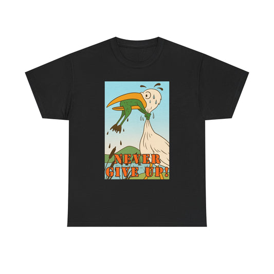 Never Give Up --Unisex Heavy Cotton Tee, Motivational T-Shirt, Supportive Apparel, Gift for Encouragement, Inspirational Wear