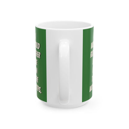 Mushroom Hunting Ceramic Mug 2 — "My Spare Time Is Spent Mushroom Hunting" Coffee Cup