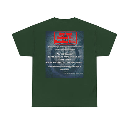 Hey You, The Answer. Motivational Back Print Tee — “Behind Me” Inspirational Graphic T‑Shirt