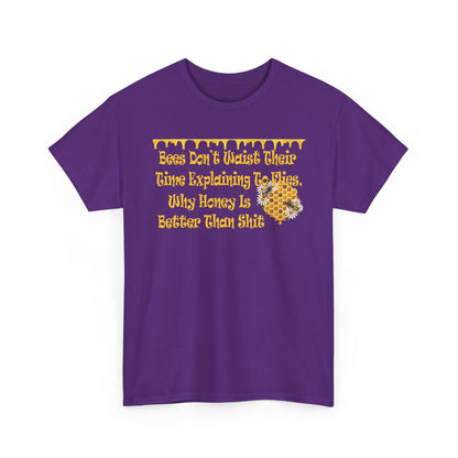 Bees-Themed Heavy Cotton Tee, Funny Bee Shirt, Gift for Beekeepers, Nature Lover Tee, Spring and Summer Fashion