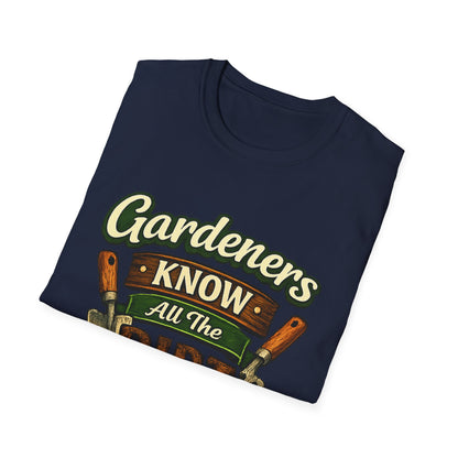 Gardeners Know All The Dirt - Vintage Garden Tee