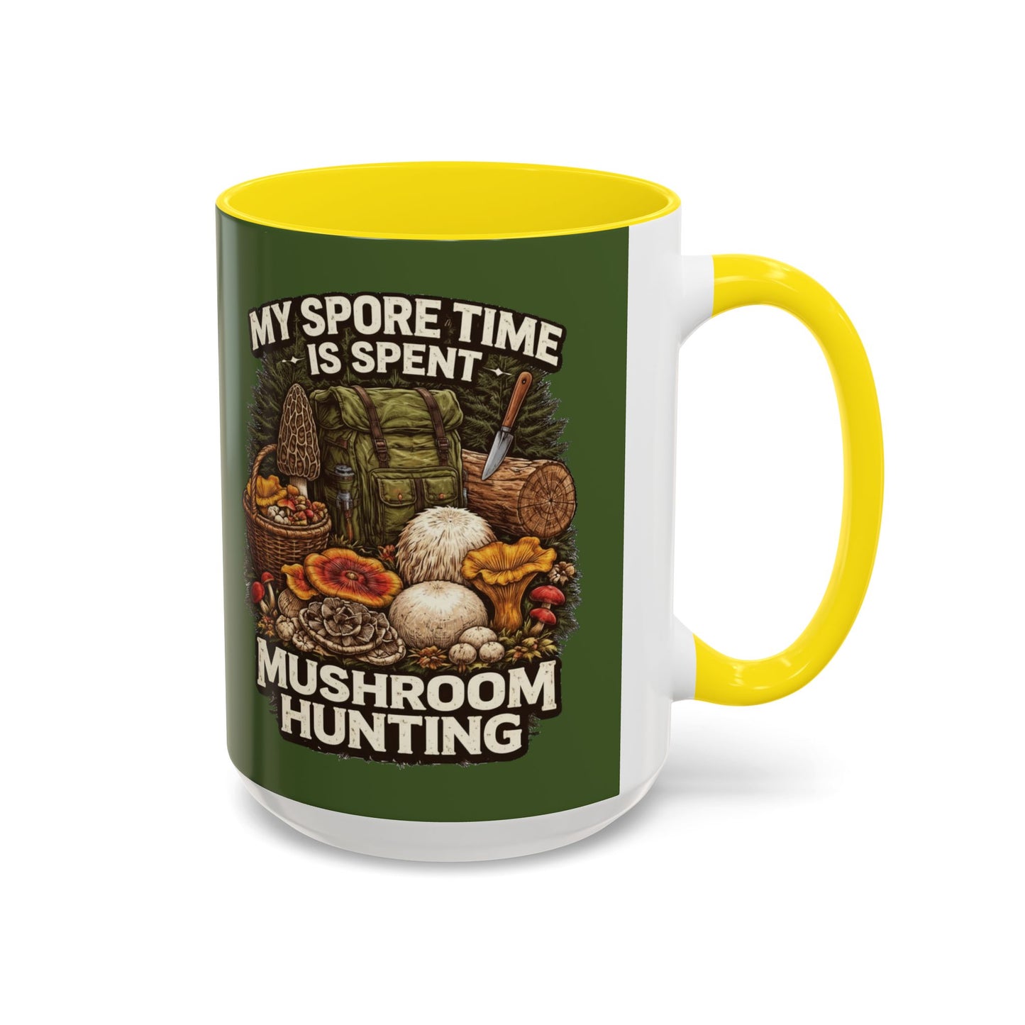 Mug - "My Spore Time Is Spent Mushroom Hunting" Accent Coffee Mug (11/15oz)