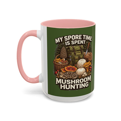 Mug - "My Spore Time Is Spent Mushroom Hunting" Accent Coffee Mug (11/15oz)