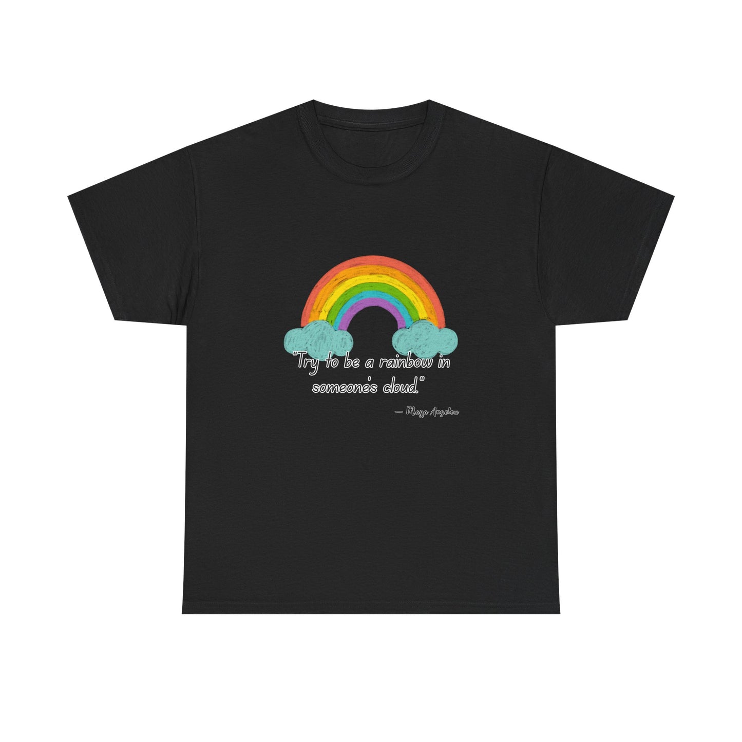 Rainbow Inspirational Tee, Unisex Heavy Cotton Tee, Motivational Shirt, Gift for Friends, Affirmation Apparel, Everyday Wear