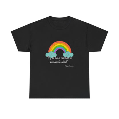 Rainbow Inspirational Tee, Unisex Heavy Cotton Tee, Motivational Shirt, Gift for Friends, Affirmation Apparel, Everyday Wear