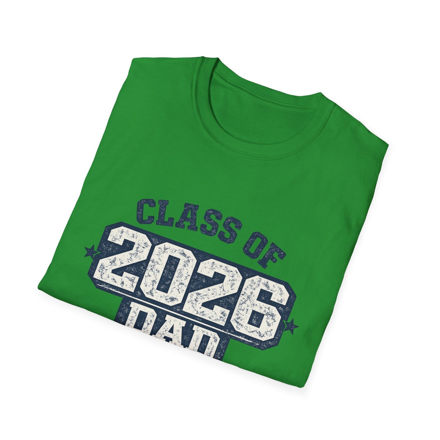 Class of 2026 Dad - We Both Made It