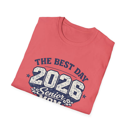 Class of 2026 Mom - The Best Day