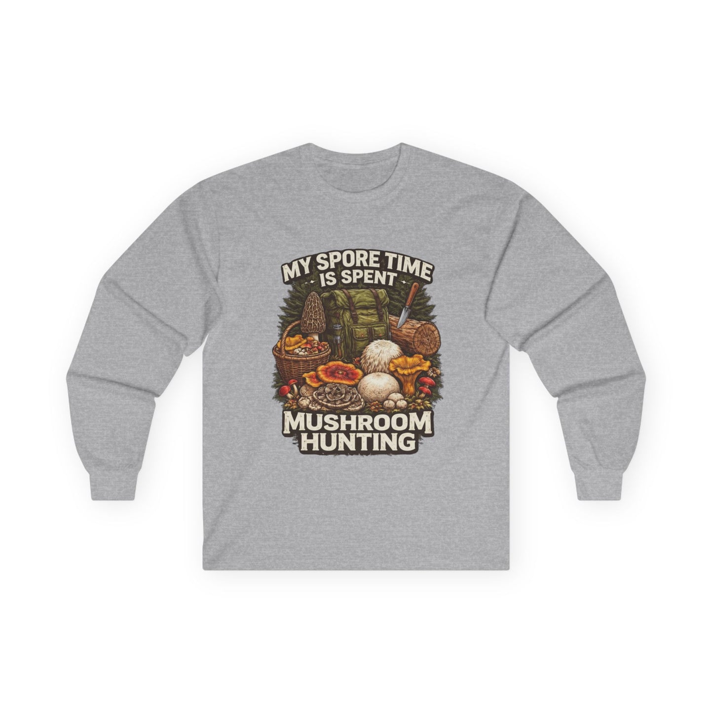 Mushroom Hunting Long Sleeve Tee — "My Spore Time Is Spent" For Foragers & Nature Lovers
