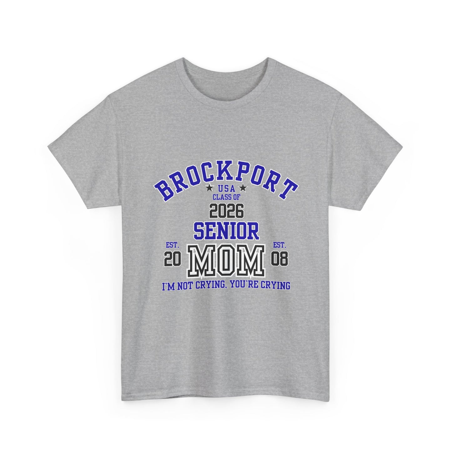 Brockport Senior Mom Tee | Class of 2026 Unisex Heavy Cotton T-Shirt, Perfect for Graduation, Family Celebrations, Gifts, School Events