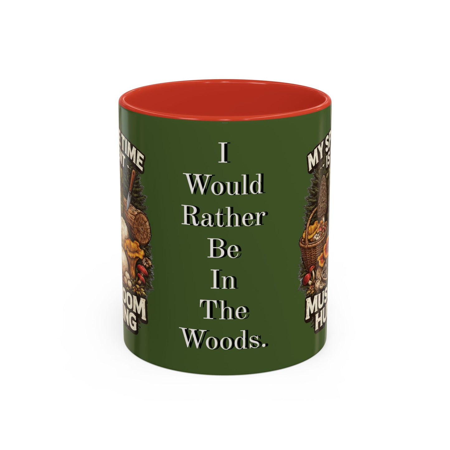 Mug - "My Spore Time Is Spent Mushroom Hunting" Accent Coffee Mug (11/15oz)
