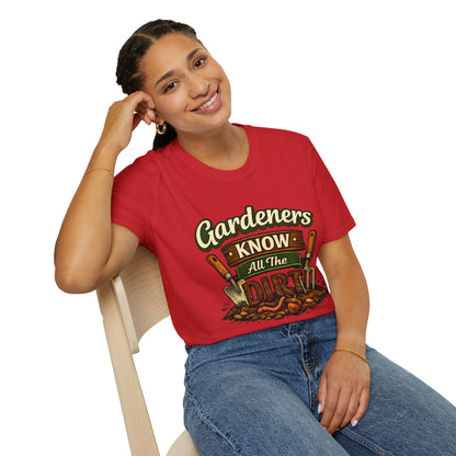Gardeners Know All The Dirt - Vintage Garden Tee