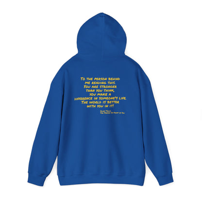 Better World - Inspirational Quote Hoodie — "You Are Stronger Than You Think" Back Print
