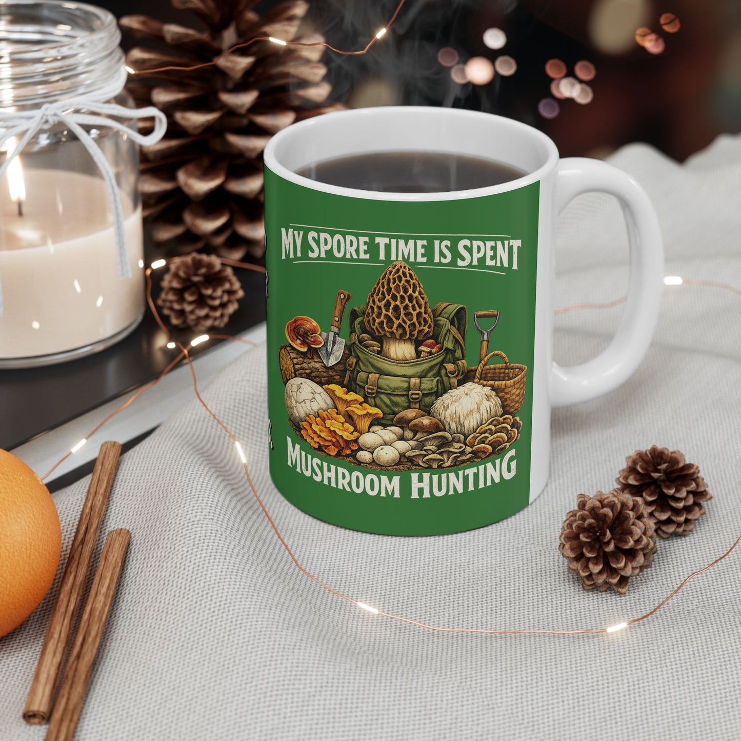 Mushroom Hunting Ceramic Mug — "My Spare Time Is Spent Mushroom Hunting" Coffee Cup