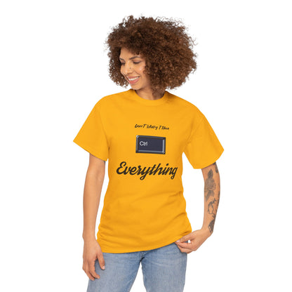 Funny Unisex Cotton Tee, Casual Gift for Friends, Everyday Humor Shirt, Perfect for Birthdays & Celebrations, Print Text: 'Don't [...]