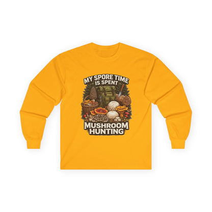Mushroom Hunting Long Sleeve Tee — "My Spore Time Is Spent" For Foragers & Nature Lovers