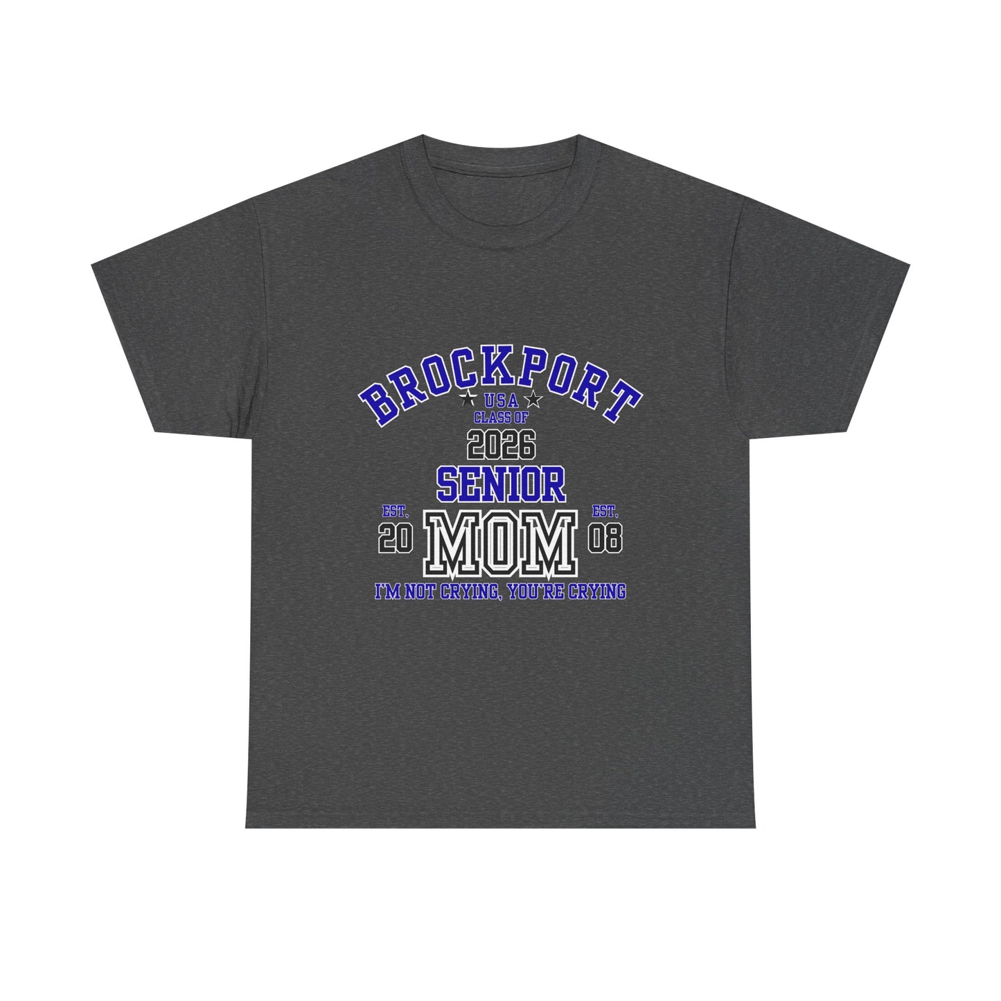 Brockport Senior Mom Tee | Class of 2026 Unisex Heavy Cotton T-Shirt, Perfect for Graduation, Family Celebrations, Gifts, School Events