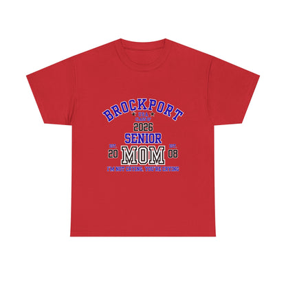 Brockport Senior Mom Tee | Class of 2026 Unisex Heavy Cotton T-Shirt, Perfect for Graduation, Family Celebrations, Gifts, School Events