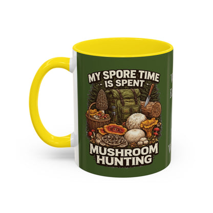 Mug - "My Spore Time Is Spent Mushroom Hunting" Accent Coffee Mug (11/15oz)