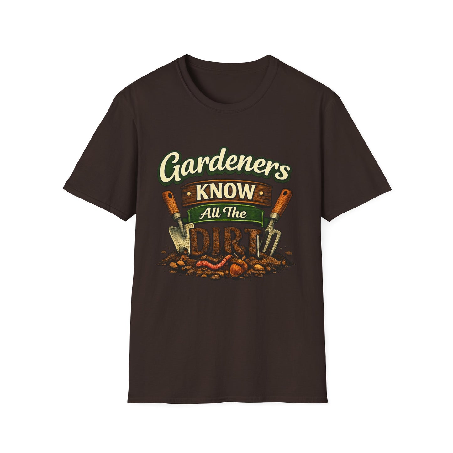 Gardeners Know All The Dirt - Vintage Garden Tee
