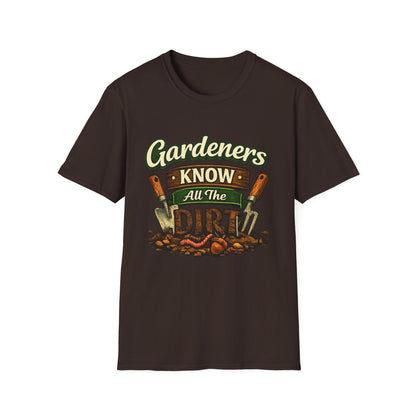 Gardeners Know All The Dirt - Vintage Garden Tee