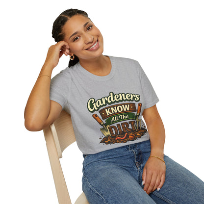 Gardeners Know All The Dirt - Vintage Garden Tee