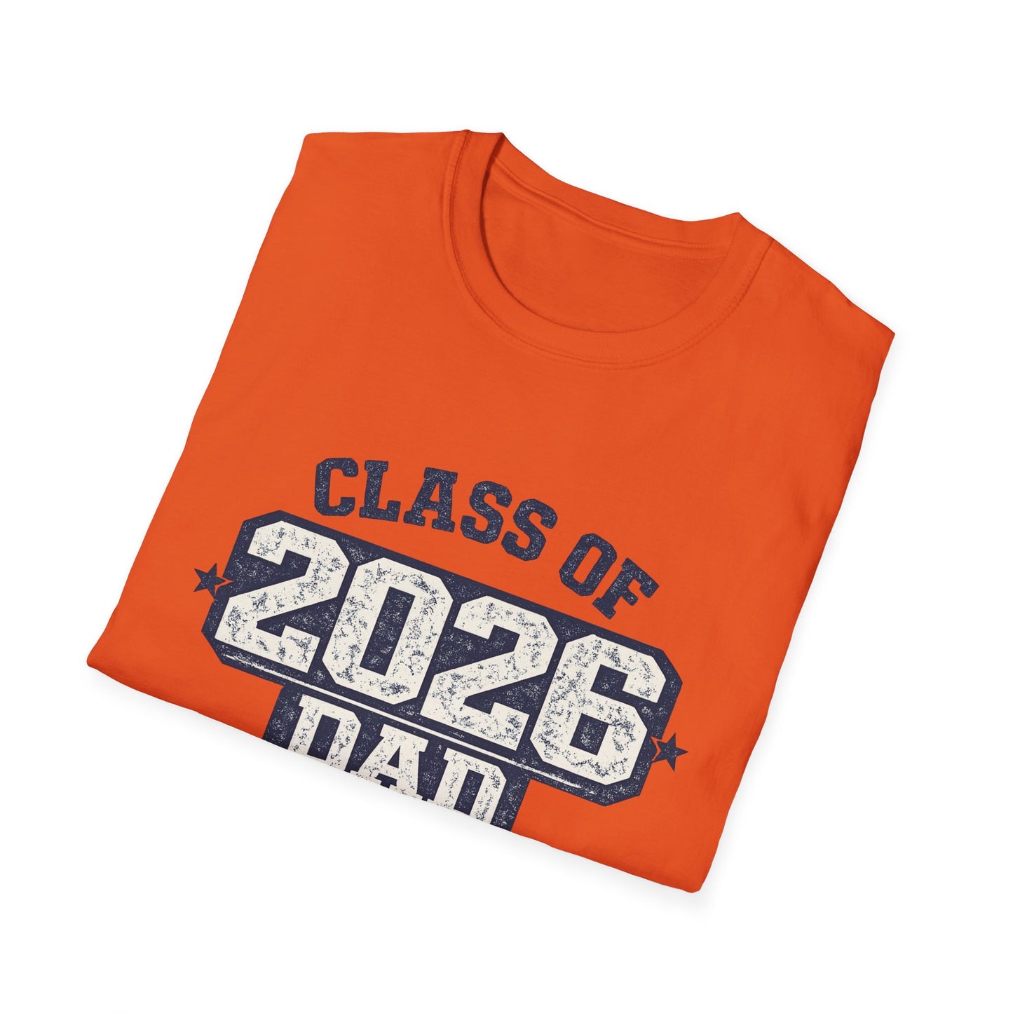 Class of 2026 Dad - We Both Made It