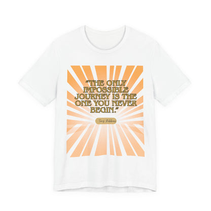 Inspiring Quote Tee, Unisex Jersey Short Sleeve Tee, Motivational T-Shirt, Gift for Dreamers, Positive Vibes Apparel, Journey Inspiration